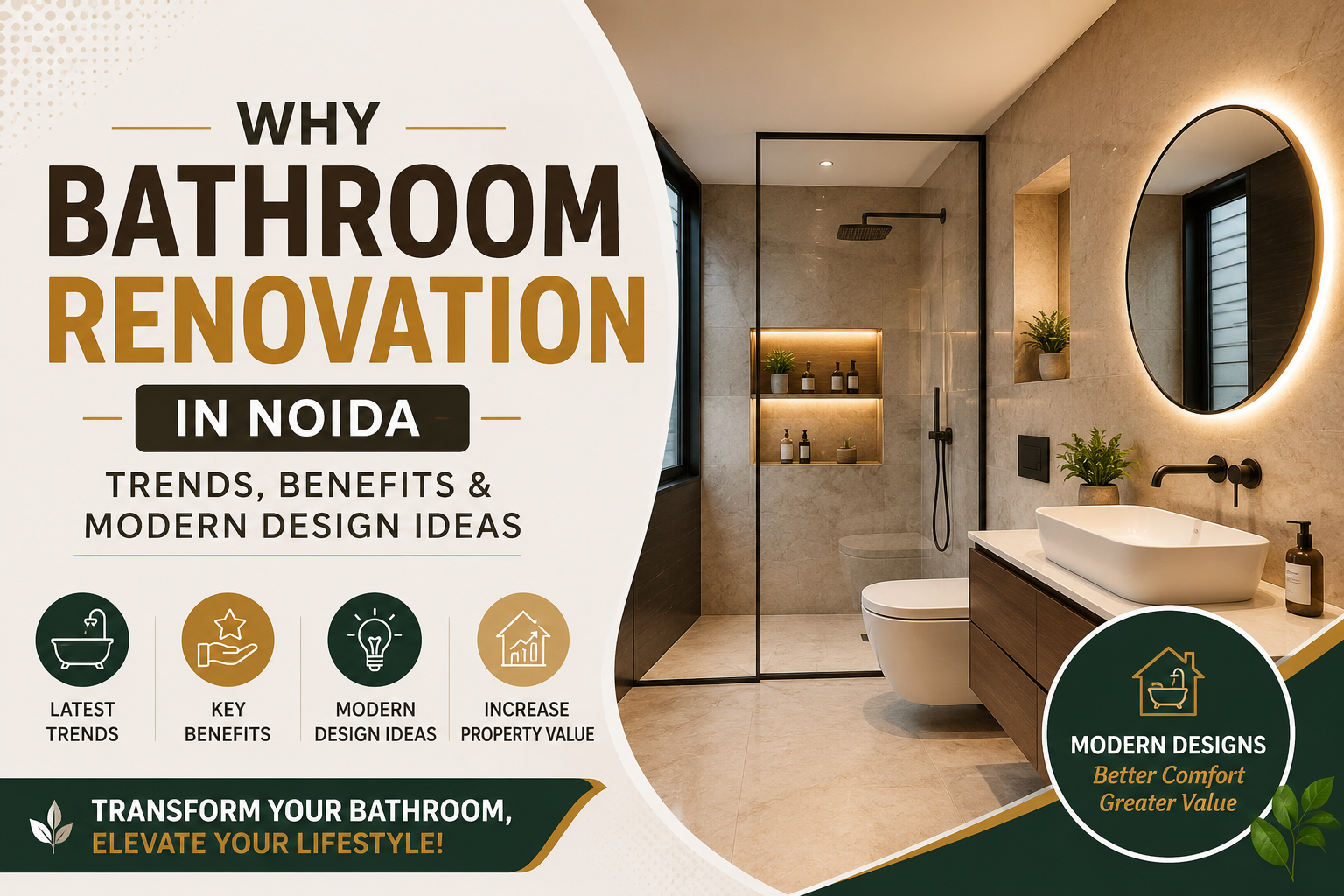 Why Bathroom Renovation is Becoming Popular in Noida: Trends, Benefits, and Modern Design Ideas